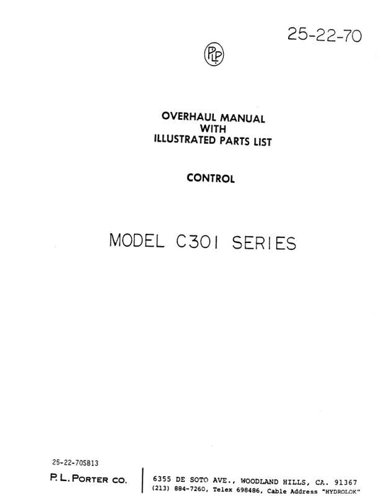 P.L. Porter Control Model C301 Series Overhaul With Illustrated Parts (25-22-70)