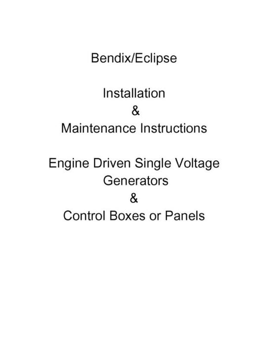 Bendix Engine Driven Single Voltage Installation & Maintenance Instructions (FORM-626)
