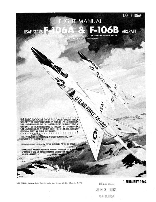 Consolidated F-106A & F-106B Aircraft 1962 Flight Manual (1F-106A-1-1962)