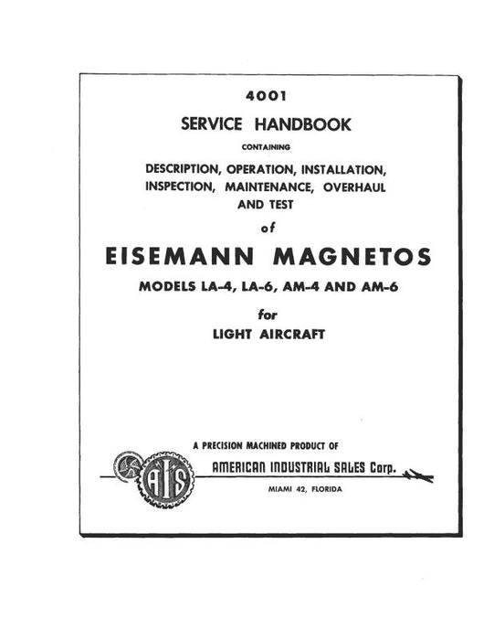 Eisemann LA-4,-6,AM-4,-6 Eisemann Mags Service Handbook (EILA4,6,AM4,6)