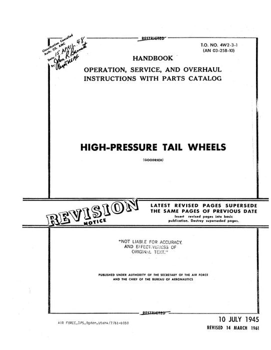 B.F. Goodrich High Pressure Tail Wheels 1945 Operation, Maintenance, Overhaul, Parts Catalog (4W2-3-1)