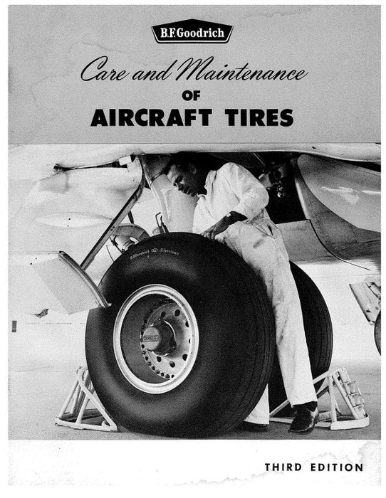 B.F. Goodrich Care & Maintenance A-C Tires Care & Maintenance (BFAIRCRAFTTIRES-HB)