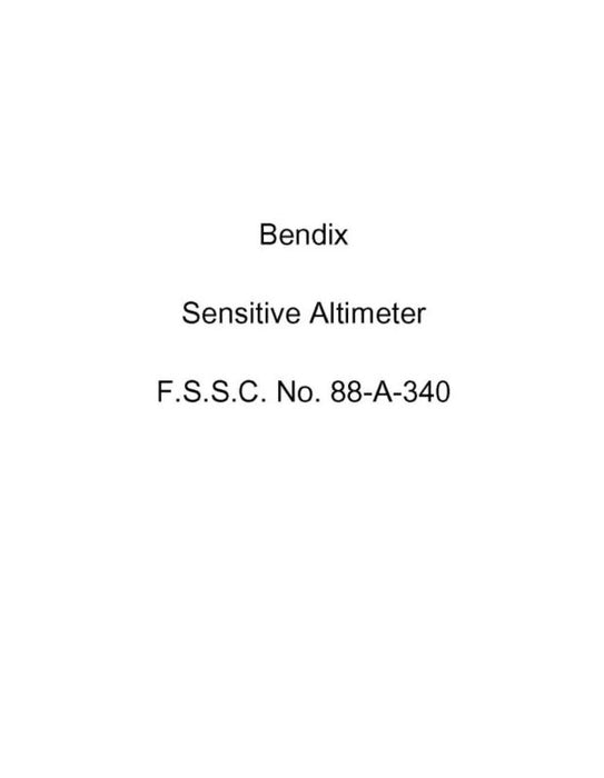 Bendix Sensitive Altimeter 1940 Installation, Operation & Service Instructions (BXSENSITIVEALT-IN-C)
