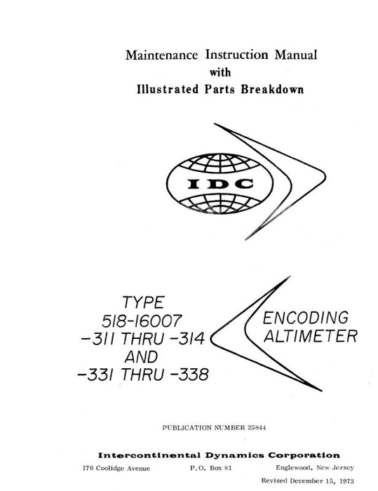 Intercontinental Dynamics Corp Encoding Altimeters 1973 Maintenance Manual With Illustrated Parts (25844)