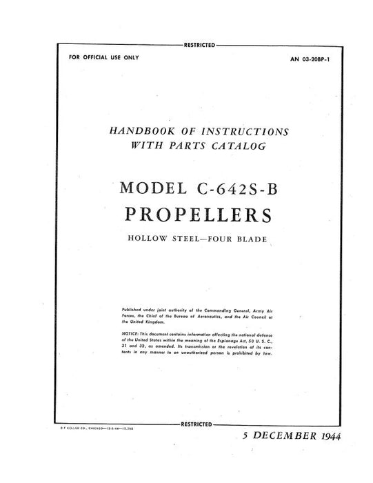 Curtiss-Wright Hollow Steel Propeller 4 Blade Handbook Of Instructions With Parts Catalog (03-20BP-1)