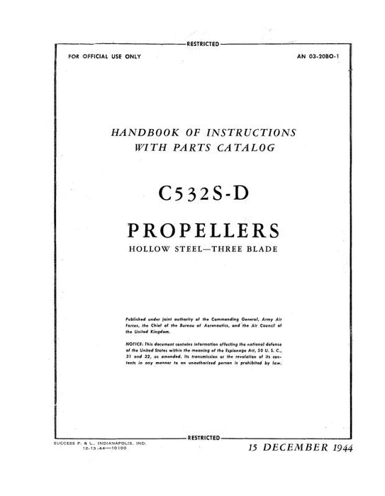 Curtiss-Wright Hollow Steel Propeller 3 Blade Handbook Of Instruction With Parts Catalog (03-20BO-1)
