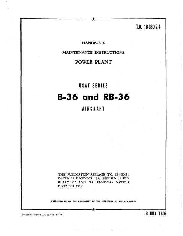 air force plant 36 Consolidated B-36, RB-36 1956 Maintenance Instructions/Power Plant — Essco  Aircraft