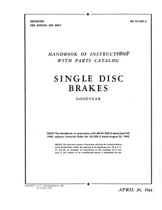 Goodyear Single Disc Brakes 1944 Handbook Of Instructions With Parts Catalog (03-25D-5)