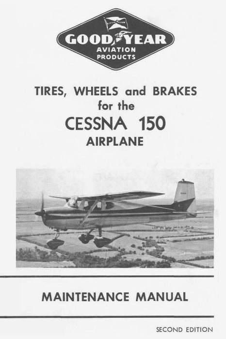 Goodyear Tires, Wheels And Brakes Maintenance Manual (GYTIRES,WHEELS-M-C)