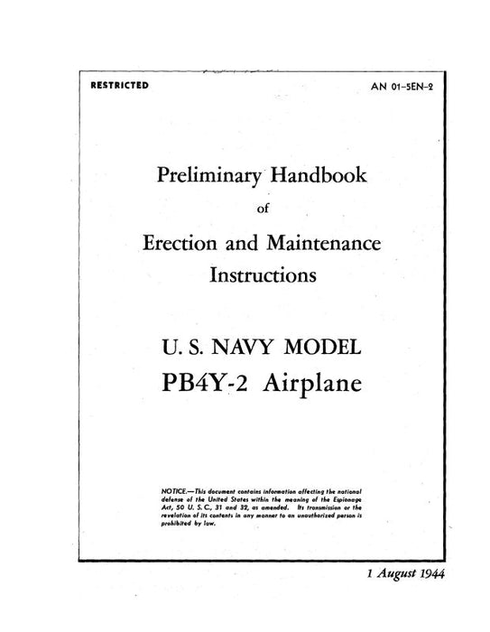 Consolidated PB4Y-2 US Navy Model Erection & Maintenance, Pilot's Operating Handbook (01-5EN-2)