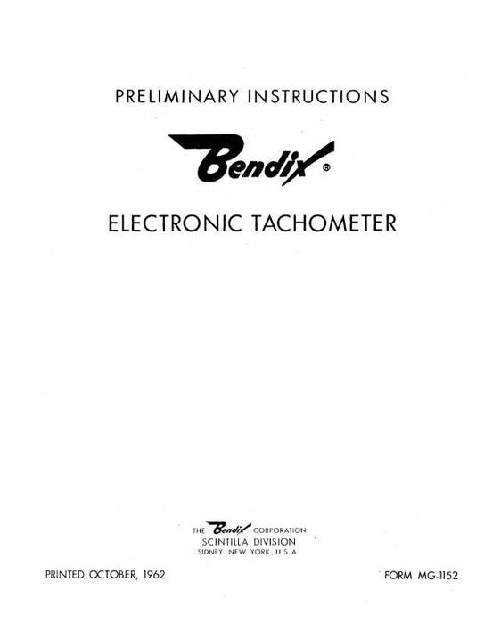 Bendix Electronic Tachometer 1962 Preliminary Instructions (MG-1152)