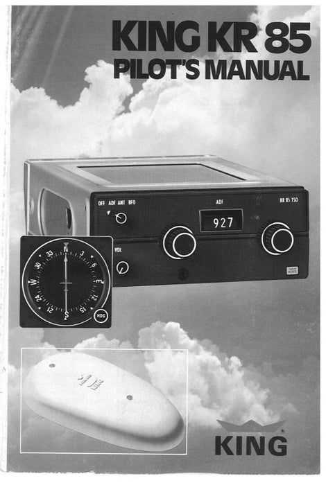 King KR 85 Pilot's Manual Pilot's Manual (KIKR85-OP-C)