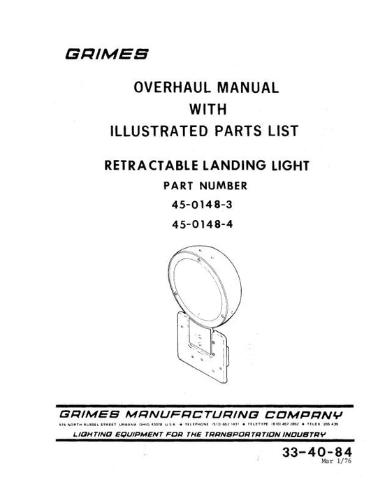 Grimes Retractable Landing Light 1976 Overhaul With Illustrated Parts (33-40-84)