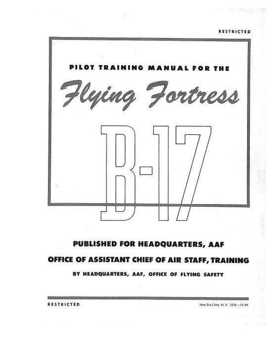Boeing B-17 Flying Fortress 1944 Pilot Training (25M-10-44)