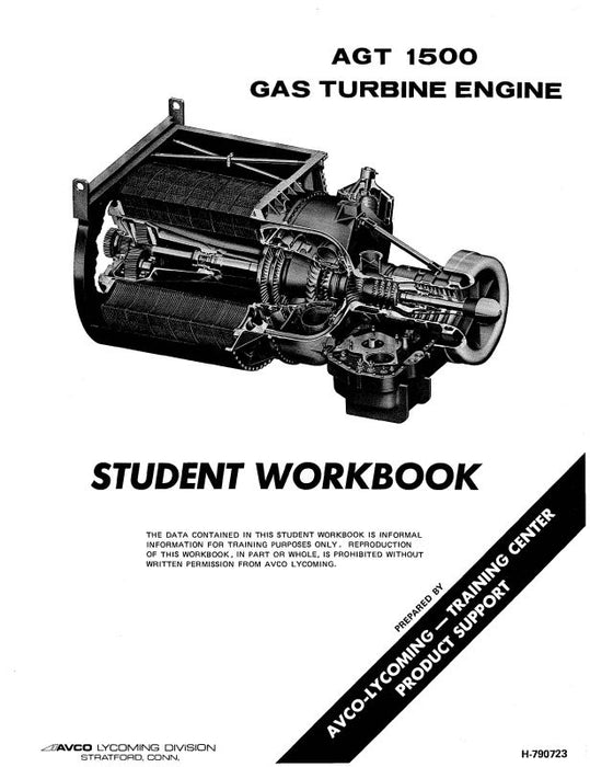 Lycoming AGT 1500 Gas Turbine Engine Student Workbook (H-790723)
