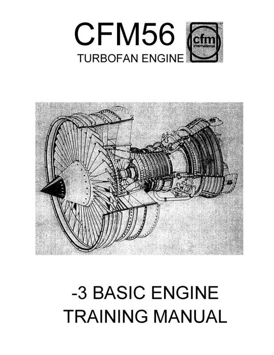 General Electric Company CFM56 Training Guide 1984 Training Manual (0874J/1)