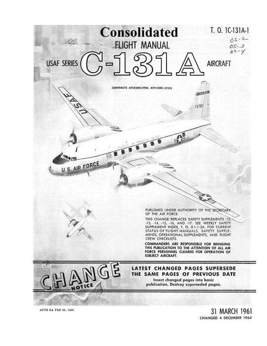 Consolidated C-131A 1961 USAF Series Flight Manual (1C-131A-1)