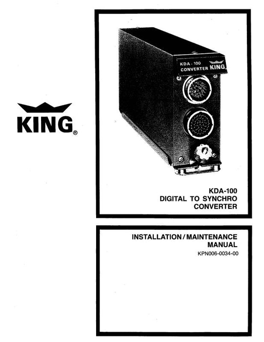 King KDA 100 Digital To Synchro Installation & Maintenance Manual (KPN006-0034-00)