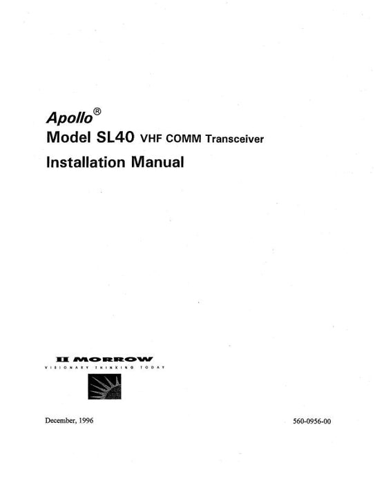 II Morrow Inc Apollo SL40 VHF COMM Trans. Installation Manual (560-0956-00)
