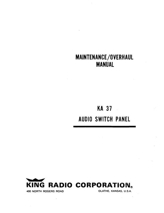 King KA 37 Audio Switch Panel Maintenance Manual (KIKA37M)