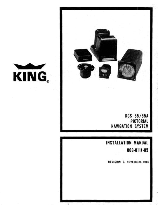 King KCS55,A,KI525,A,KG102,A 1981 Maintenance, Installation Manual (006-0111-05)