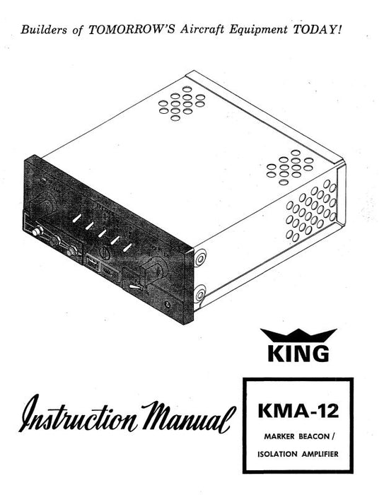 King KMA-12 Marker Beacon Instruction Manual (KIKMA12INC)
