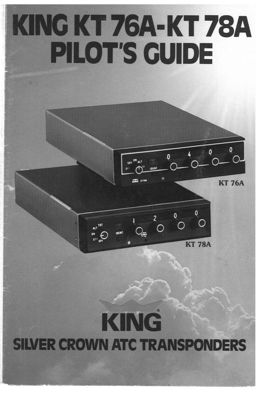 Kt76a Encoder King KT 76A-78A Transponder Pilot's Guide (KIKT76A,78A-PGC) — Essco ...