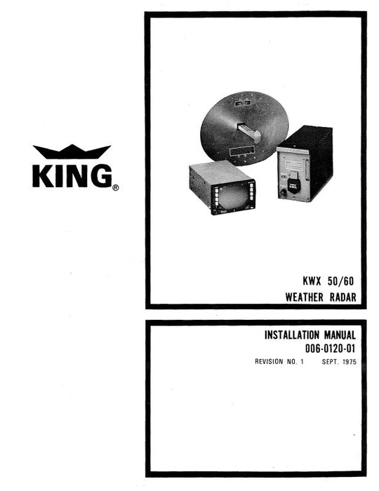 King KWX50,60,KT45,241,242,KA116,59 Maintenance, Installation, Operation (006-0120-01)