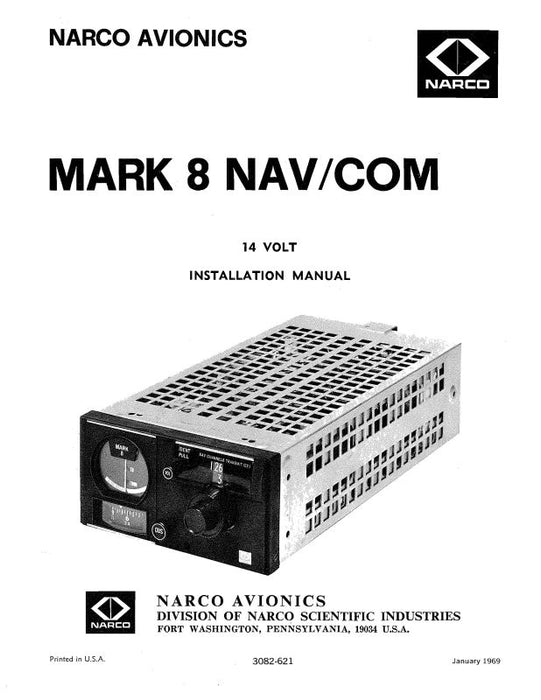 Narco Mark 8 Nav-Com 14 Volt 1969 Installation Manual (3082-621)