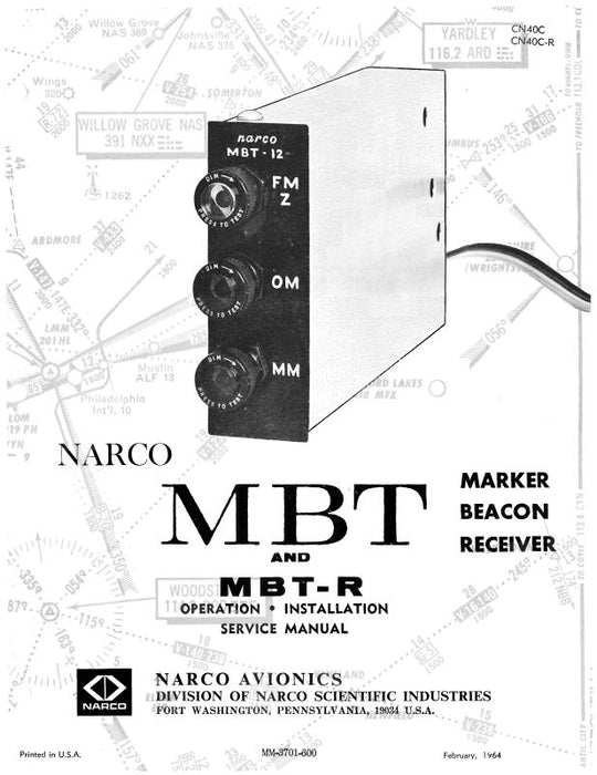 Narco MBT, MBTR Marker Beacon Rec. Operation, Installation, Service Manual (MM-3701-600)