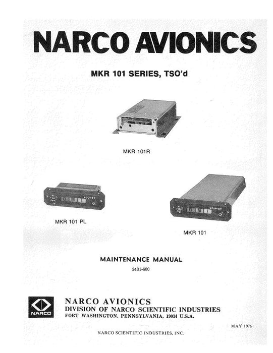 Narco MKR 101 Series, TSO'd 1976 Maintenance Manual (3401-600)