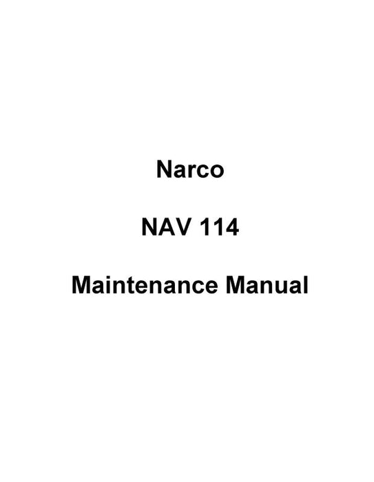 Narco Nav 114 Series Maintenance Manual (NRNAV114-M-C)