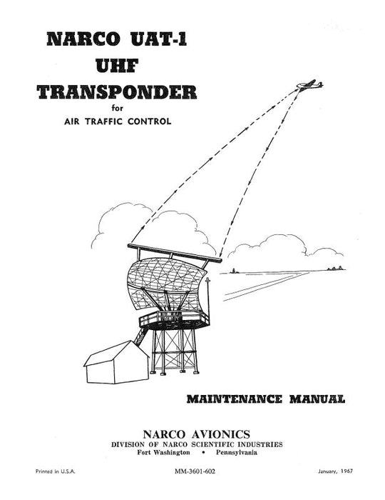 Narco UAT-1 UHF Transponder 1967 Maintenance Manual (MM-3601-602)
