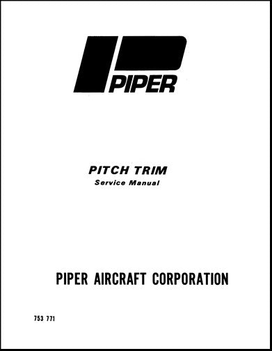 Piper Pitch Trim System Maintenance Manual (753-771)