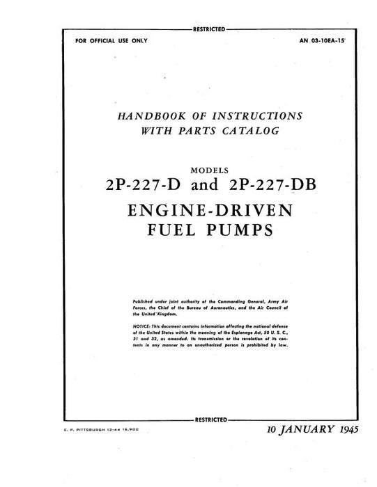 Pesco 2P-27-D,2P-227-DPFuelPump 1945 Parts Catalog with Service Instructions (AN03-10EA-15)