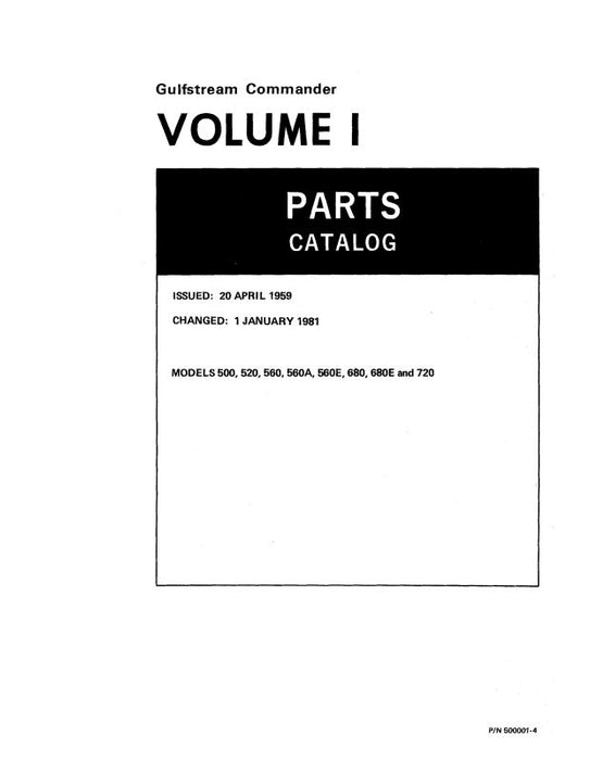 Aero Commander 500 thru 720 Series Vol. 1 Illustrated Parts Catalog (500001-4-VOL-1)