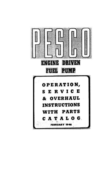 Pesco 2P-307,R-400,R-600,R--248 Parts Catalog with Service Instructions, Operation (PE2P307,R400,R6)