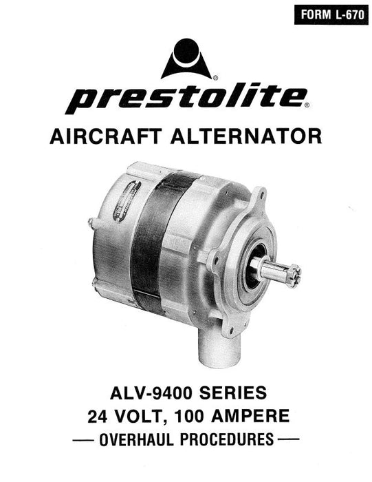 Prestolite ALV-9400 Series Alternator Overhaul (FORM-L-670)