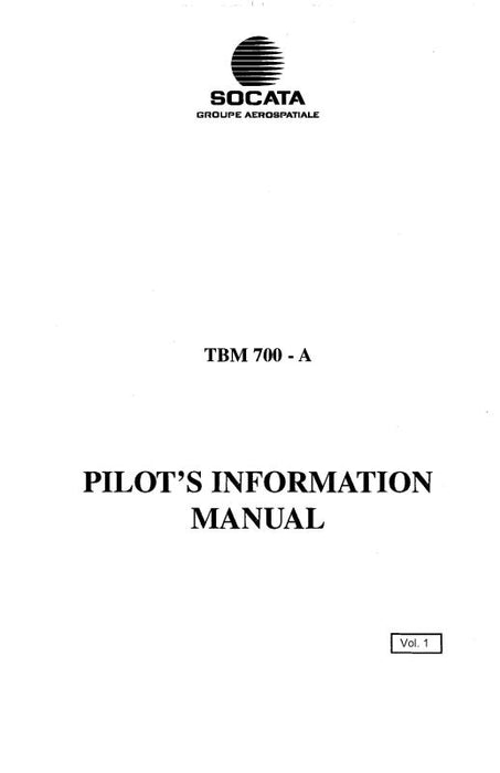 Aerospatiale TBM 700-A Series Pilot's Information Manual (A4TBM700A-PIM-C)