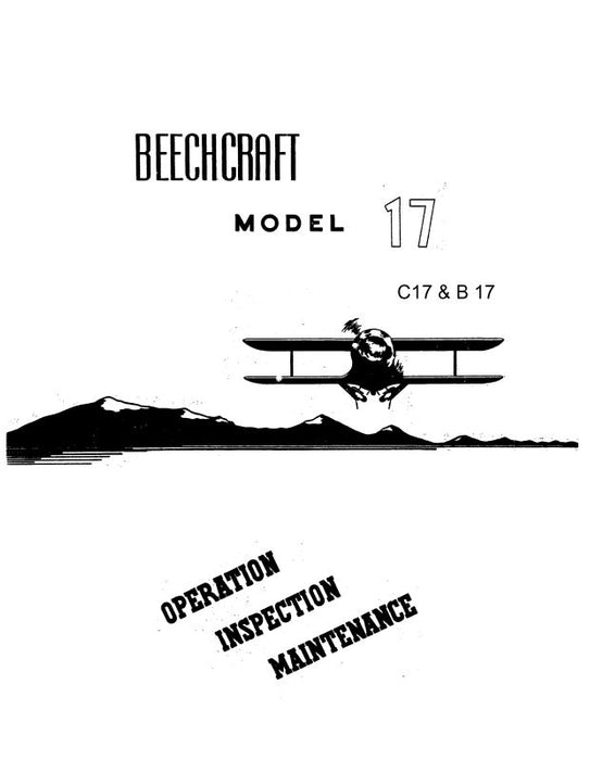 Beech B-17, C-17 Operation, Inspection, Maintenance (BEB,C17-M-C)