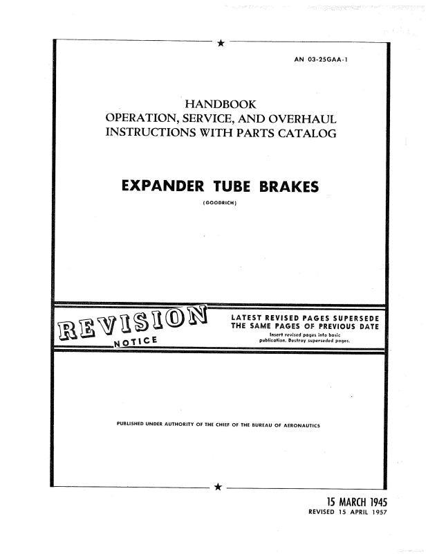 B.F. Goodrich Expander Tube Brakes 1945 Operation, Service, Overhaul W