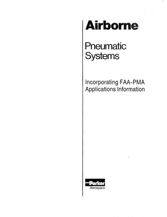 Parker Aerospace Pneumatic Systems Information Manual (PKPNEUMATICSYS INFOC)