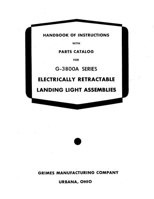 Grimes G3800A Series Instructions With Parts Catalog (GIG3800ASER INS