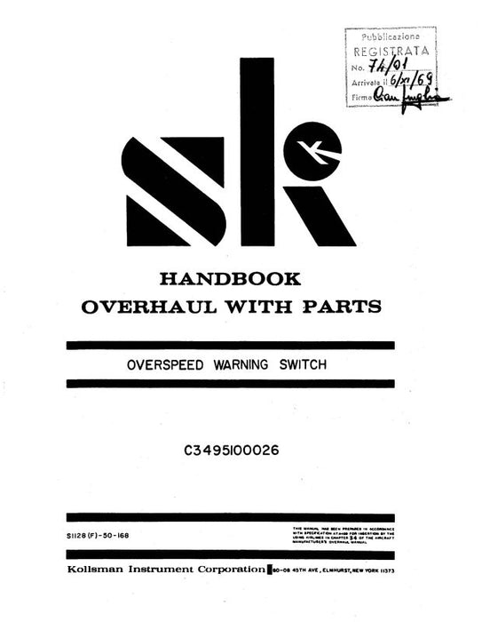 Kollsman Instruments Overspeed Warning Switch Overhaul Manual With Parts 1965 (S1128(F)-50-168)