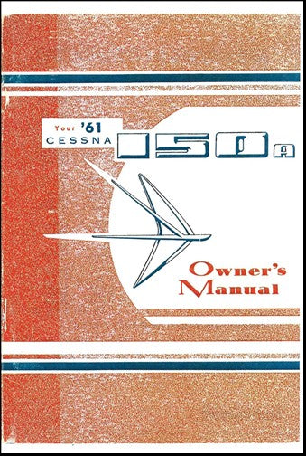 Cessna 150A 1961 Owner's Manual