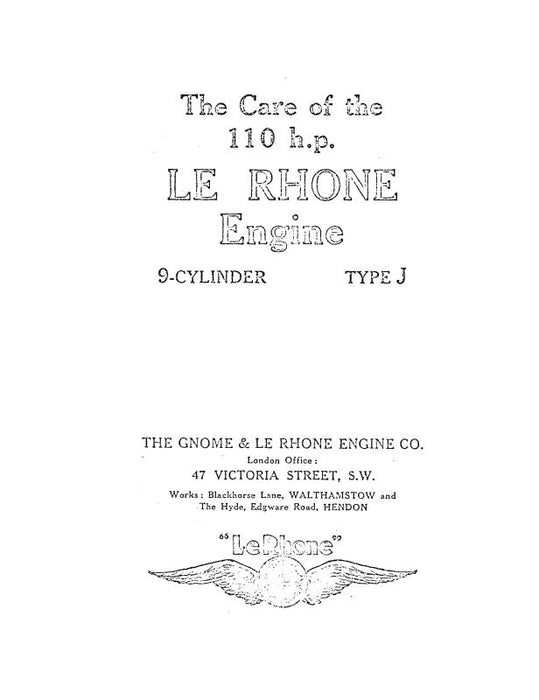 Gnome-Le Rhone 110 H.P. Le Rhone Engine Installation, Operation, Description (GGLERHONE HB C)