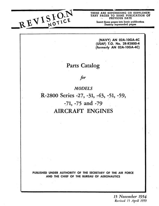 Pratt & Whitney Aircraft R-2800-27,-31,-43,-51,-59,-71,-75,-79 Parts Catalog 1954 (02A-10GA-4C 59)