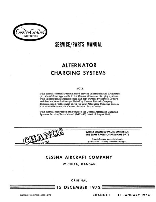 Cessna Alternator Charging Sys 1972 Maintenance-Parts (D5006C1-13)