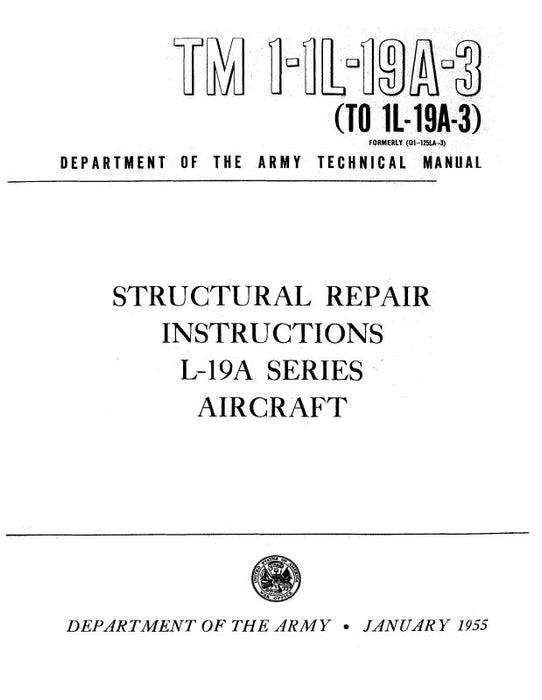 Cessna L-19A Series 1955 Structural Repair Instructions (TM 1-1L-19A-3)