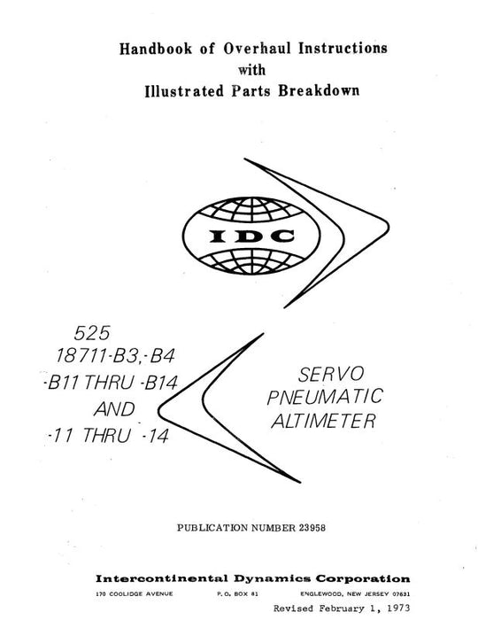 Intercontinental Dynamics Corp Servo Pneumatic Altimeter Overhaul Manual With Illustrated Parts (23958)